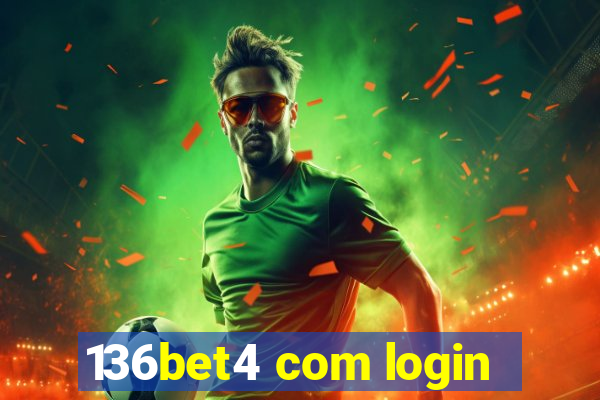 136bet4 com login